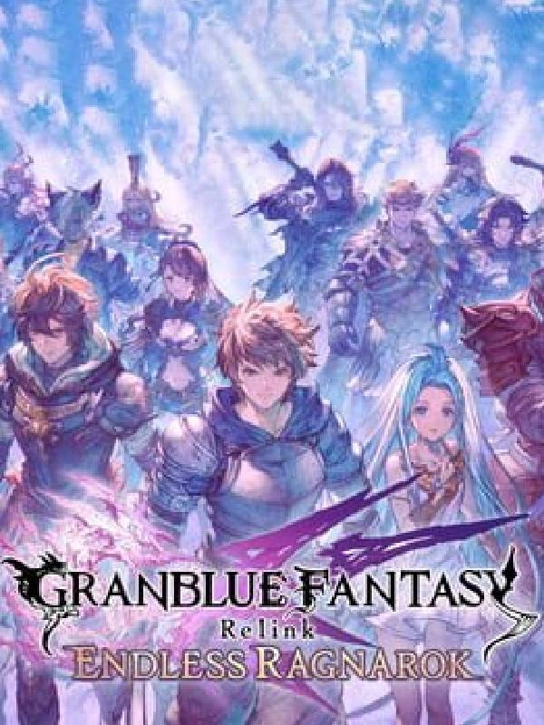 Granblue Fantasy Relink : Endless Rangarok