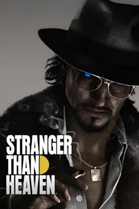 Stranger Than Heaven