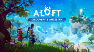 Aloft : la nouvelle mise à jour Discovery & Ancestry 1 Artwork de la mise à jour de contenu Discovery & Ancestry du jeu Aloft.