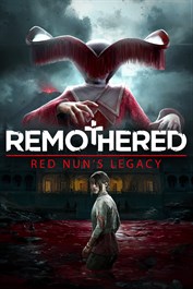 Remothered: Red Nun’s Legacy